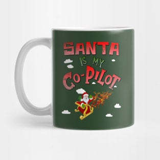 Santa is my Co-Pilot Mug